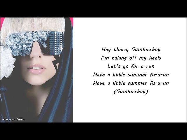 Lady Gaga - Summerboy Lyrics