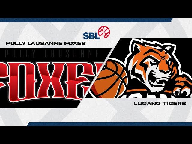 SB LEAGUE｜Day 13: P-L FOXES vs. LUGANO