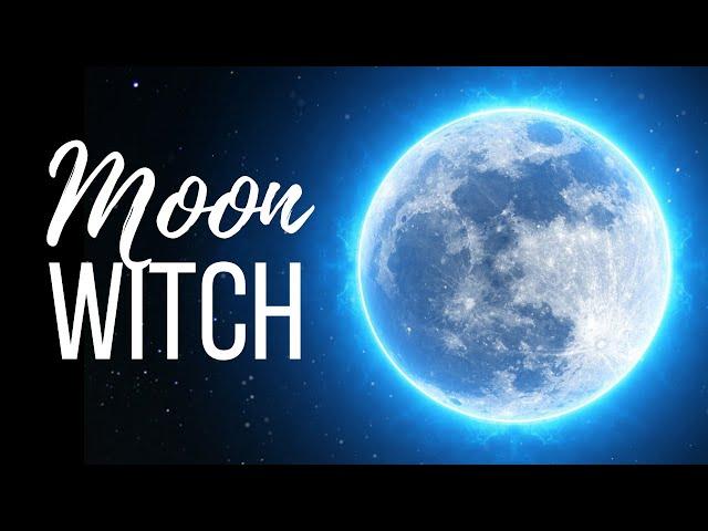 Lunar Witchcraft ║ Witchcraft 101