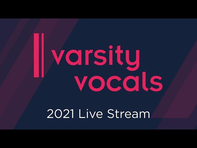 Varsity Vocals 2021 ICCA UK Quarterfinals