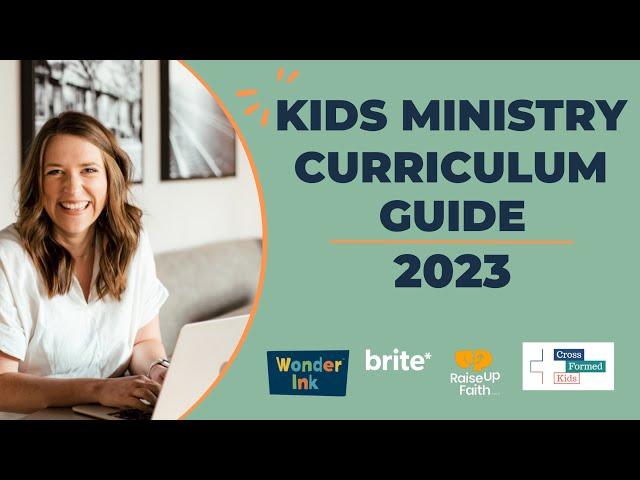 Kids Ministry Curriculum Guide 2023