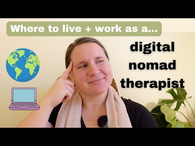 5 Factors to Consider When Choosing a Country to work from [as a Travel Therapist]