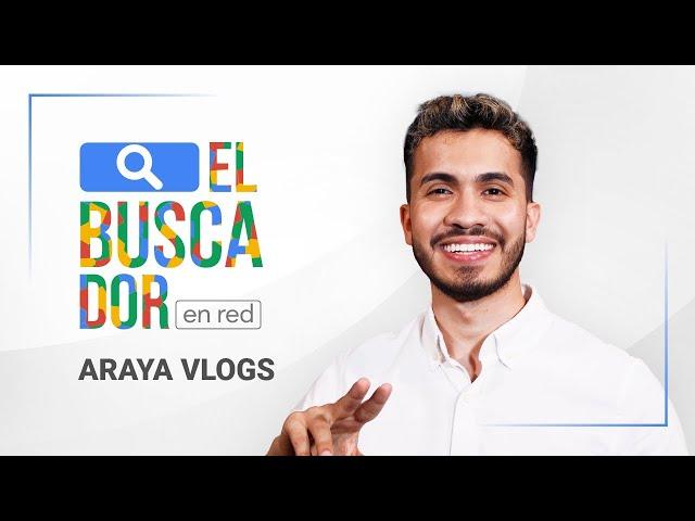 El Buscador en Red - Araya Vlogs