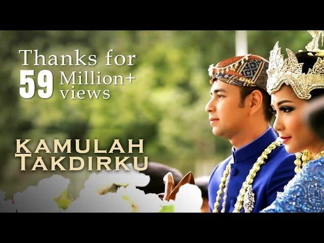 Raffi Ahmad & Nagita Slavina - Kamulah Takdirku (Official Music Video)