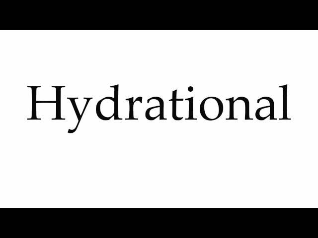 How to Pronounce Hydrational