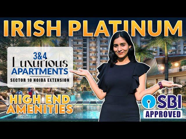 New Luxury Society Irish Platinum | Sector 10 Noida Extension | Premium 3&4 BHK Apartments For Sale