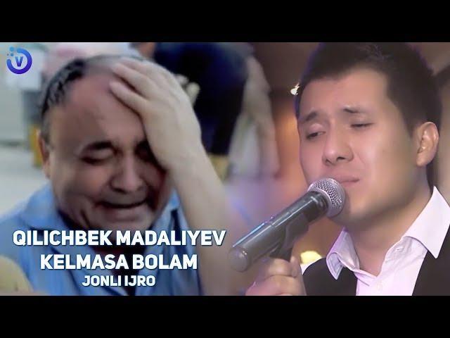 Qilichbek Madaliyev - Kelmasa bolam (jonli ijro)