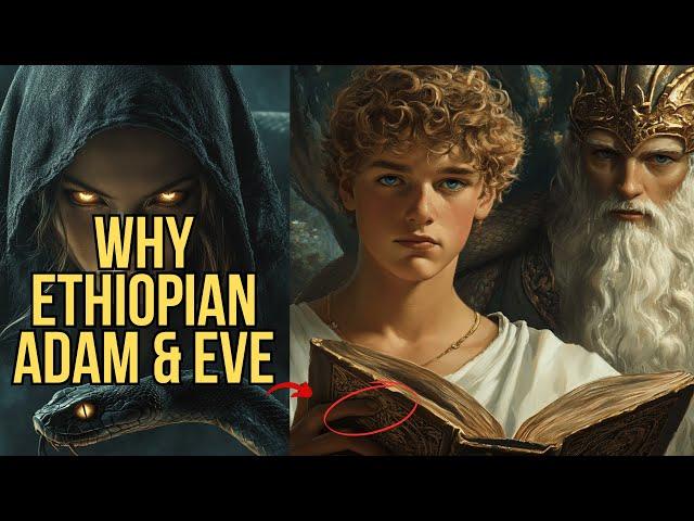 How the Ethiopian Bible Reveals the TRUE Story of Adam and Eve