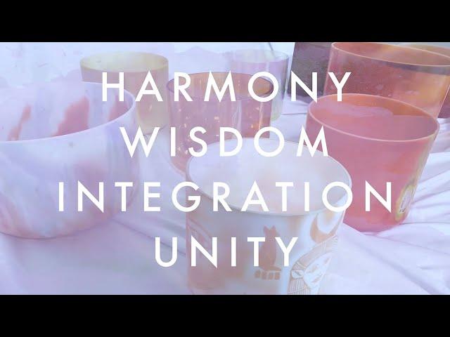 2 Hour Alchemy Healing Loop No. 2 ~The Energies & Intentions of Harmony, Wisdom, Integration & Unity