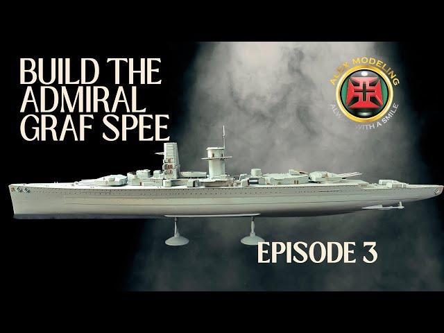 Academy 1/350 Admiral Graf Spee Build | Episode 3: Taking Shape!