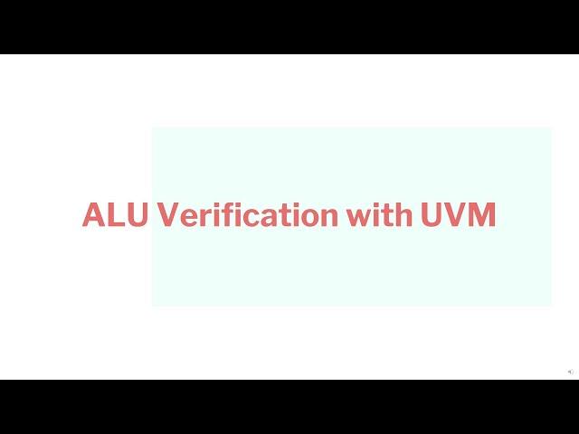 Simple UVM Testbench, from Spec to Testbench (ALU Verification with UVM)