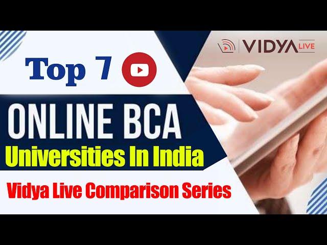 Top 7 Online BCA Universities In India: Comparison and Best Choice