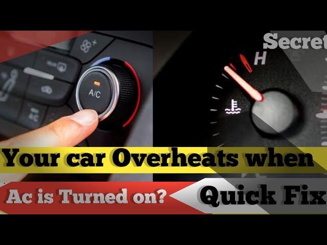 Car Overheating When Ac is on | top 10 causes of car overheating when ac is on