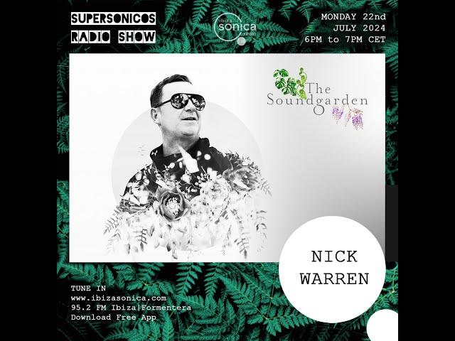 Nick Warren · Supersonicos · 22 July 2024