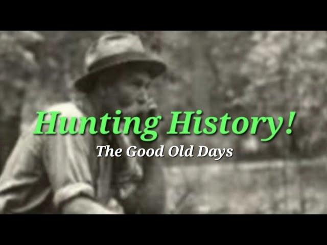 Hunting History! Squirrel Hunting During Old Times!
