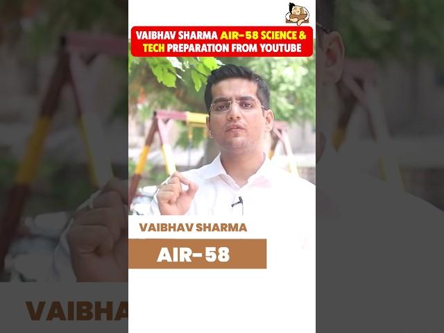 Best source to prepare Science and Technology for UPSC Prelims 2024? | AIR-58 | #upsc #ias #success