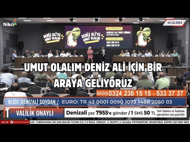 Deniz Ali'ye Umut Olalım ,#nilrtvcanlı , #kentgündemi, #mersin