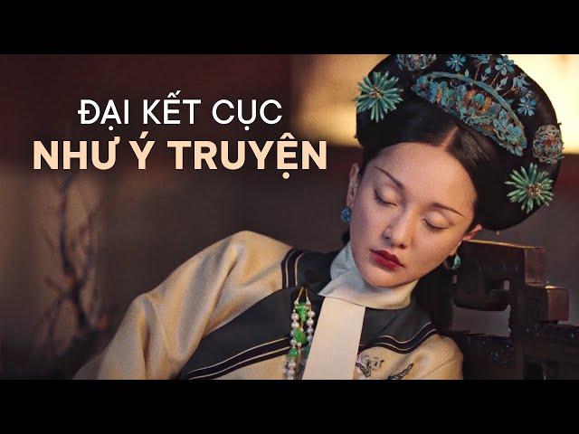 TẤT TẦN TẬT VỀ HẬU CUNG NHƯ Ý TRUYỆN (Phần cuối)