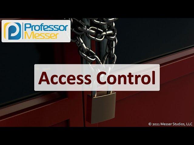 Access Control - SY0-601 CompTIA Security+ : 3.8