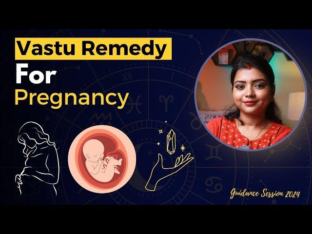 Vastu Remedy for Pregnancy #astrology #vastutips