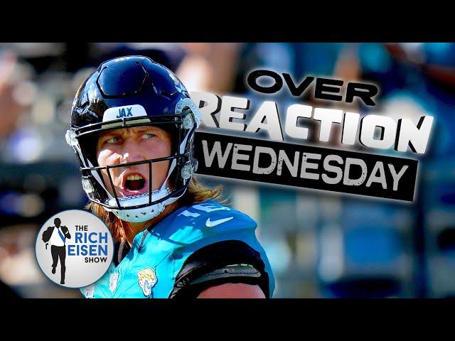 Overreaction Wednesday: Rich Eisen Talks Jaguars, Bills-Chiefs, Eagles-Commanders, Dolphins & More