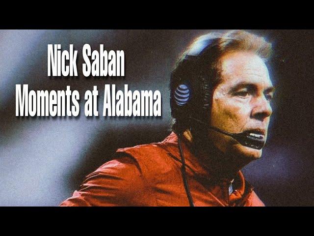 Nick Saban Moments at Alabama 