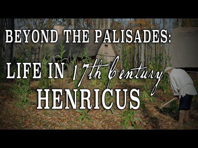 "Beyond the Palisade: Life in 17th Century Virginia" (2006) Colonial History Documentary