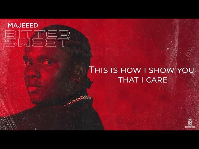 Majeeed - How I Care (Lyrics Video)
