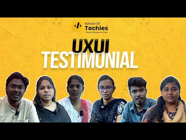 UXUI Design | Student Testimonials | School Of Techies