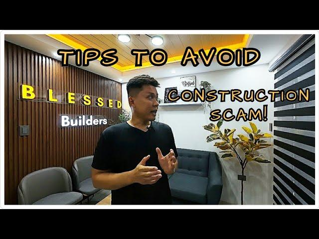 VLOG 158 | CONSTRUCTION SCAM? HOW TO AVOID?