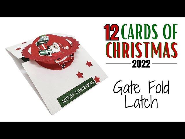 12 Cards of Christmas - Gate Fold Latch