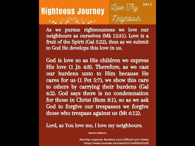 #Devotional - Righteous Journey: Love Thy Neighbour, Day 2