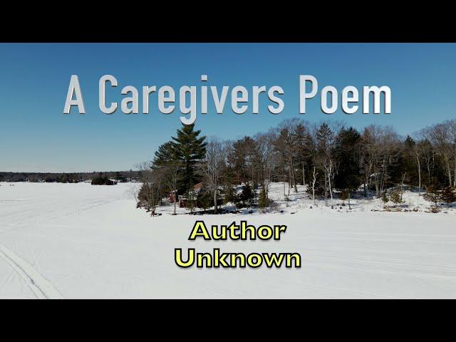 A Caregivers Poem