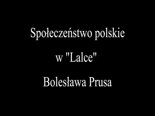 Społeczeństwo polskie w Lalce Bolesława Prusa