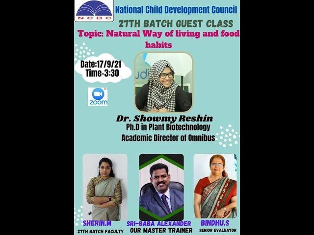 WEBINAR ON NATURAL WAY OF LEARNING AND FOOD HABITS | DIPLOMA EDUCATION ONLINE CLASS NCDC 2022