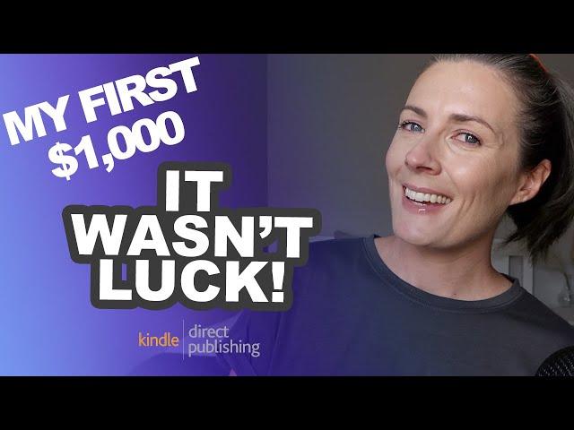 How I Made My First $1,000 Publishing Low Content Books On Amazon KDP - It Wasn't Luck!