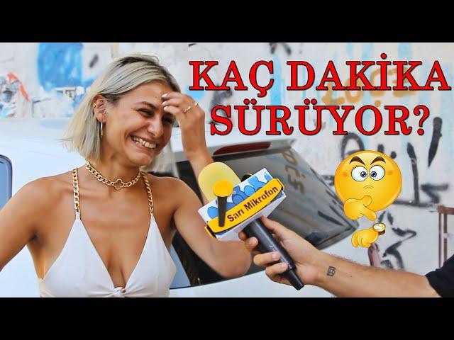 KAÇ DAKİKA SÜRÜYOR? - SARI MİKROFON