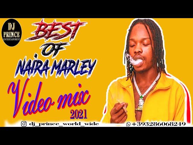 LATEST NAIJA HOT MIX 2021| BEST OF NAIRA MARLEY 2021| MARLIANS MIXTAPE |@ DJ PRINCE FT NAIRA NAIRA