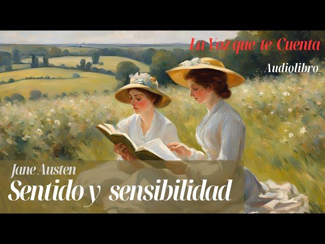 Sentido y sensibilidad de Jane Austen. Audiolibro completo con voz humana real