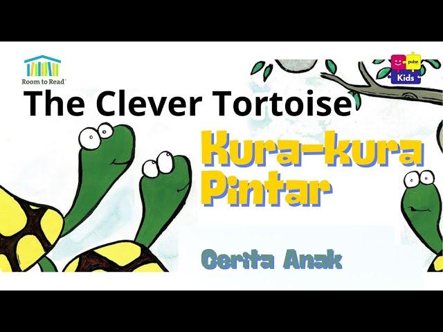 st2 KURA-KURA YANG PINTAR | The Clever Tortoise | Kidz Story | Cerita Anak English Bahasa Indonesia