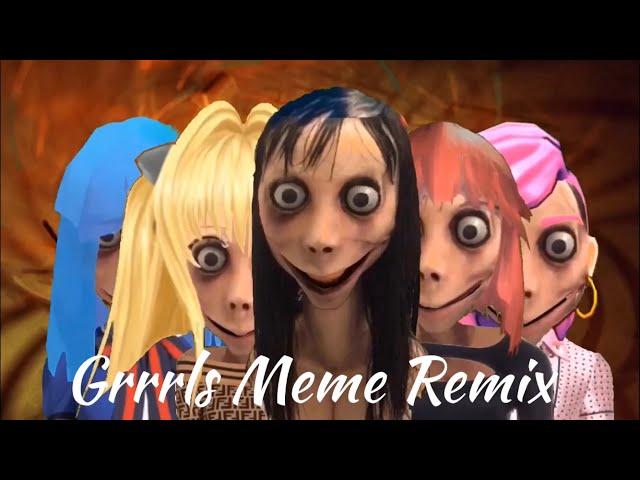 GRRRLS Meme Remix / Original GRRRLS MEME by Kapti Lps