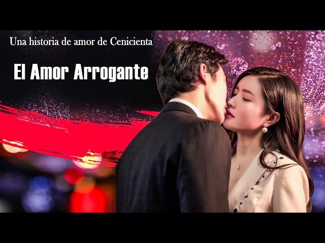 El Amor Arrogante | Pelicula Romantica de Amor | Completa en Español HD