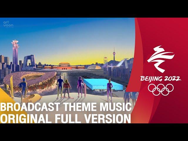 BEIJING 2022 BROADCASTING THEME MUSIC | FULL VERSION | OBS OFFICIAL