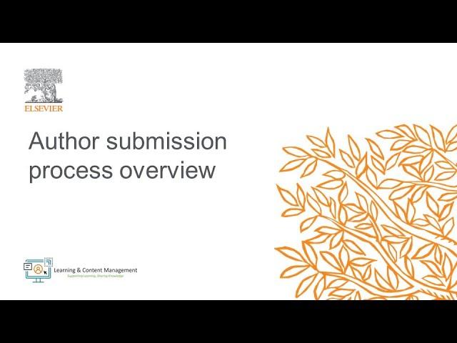 Elsevier: Author submission process overview