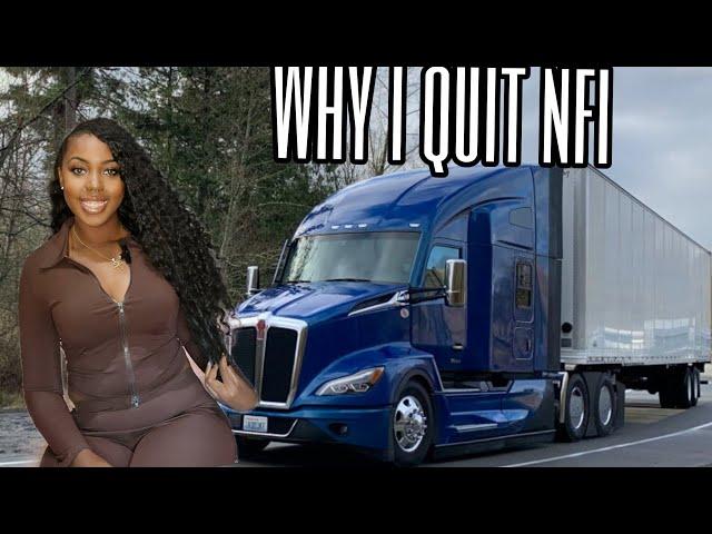 Why I quit a high paying trucking job nfi️️