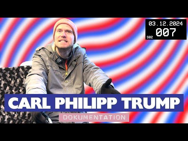 03.12.2024 Berlin S02E07 Parteigründung-Walk mit Carl Philipp Trump