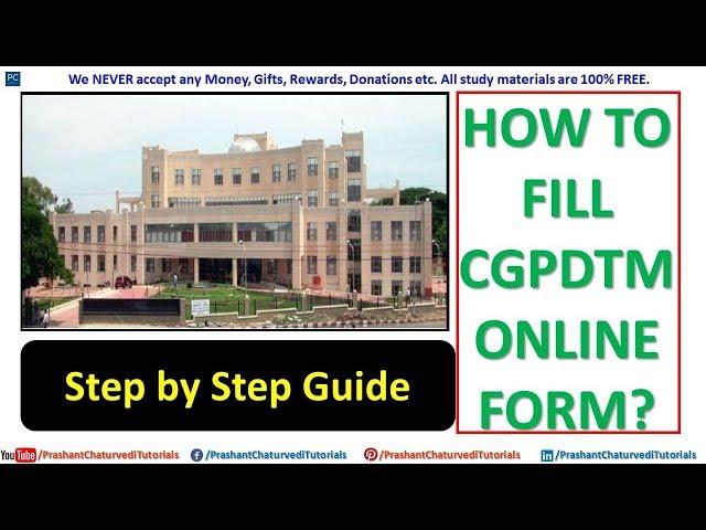 HOW TO FILL #CGPDTM ONLINE APPLICATION FORM // STEP BY STEP GUIDE