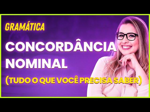 CONCORDÂNCIA NOMINAL: TUDO O QUE VOCÊ PRECISA SABER! - Professora Pamba