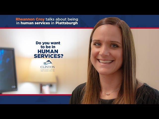 Do you want to be... in Human Services?