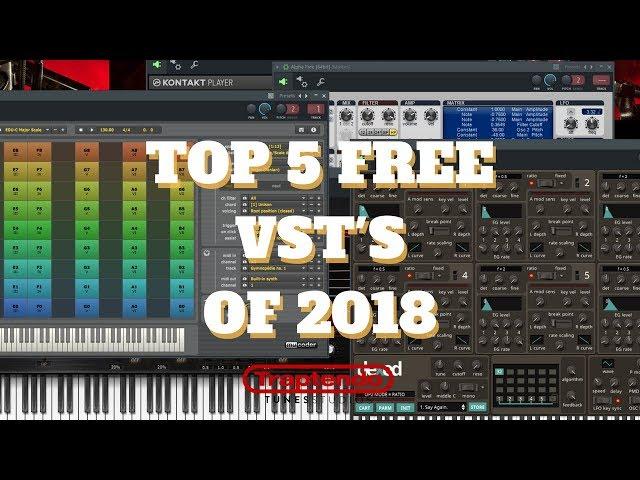 TOP 5 FREE VST OF 2018 | WIN/MAC | AUDIO EXAMPLES